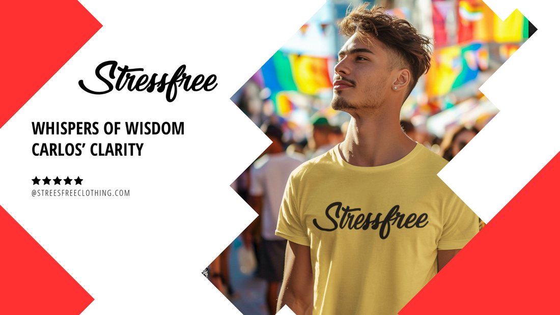 Whispers of Wisdom: Carlos' Clarity