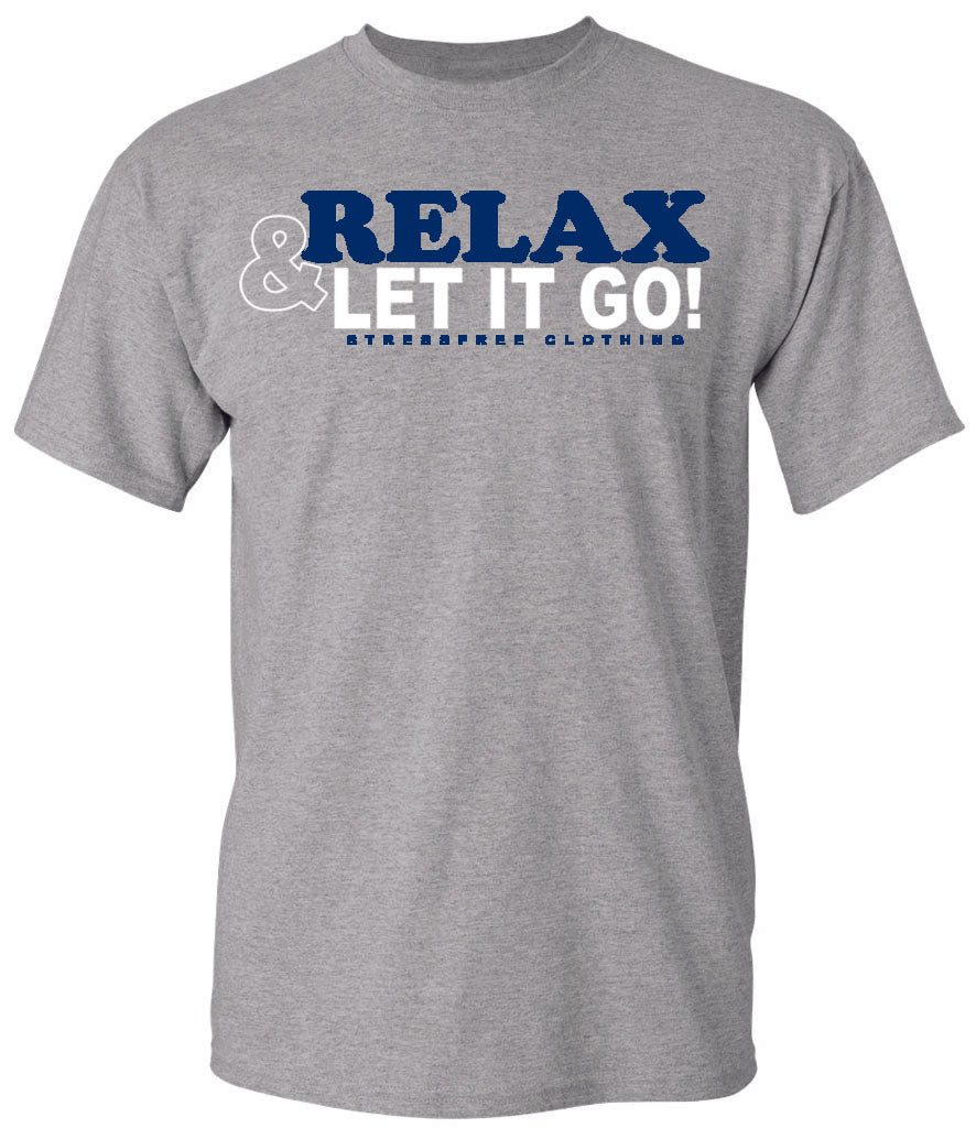 Relax & Let It Go Premium Soft Tee