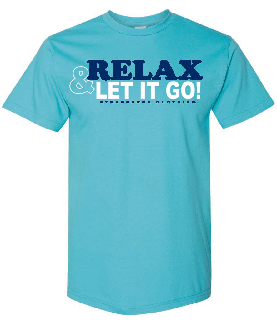 Relax & Let It Go Premium Soft Tee