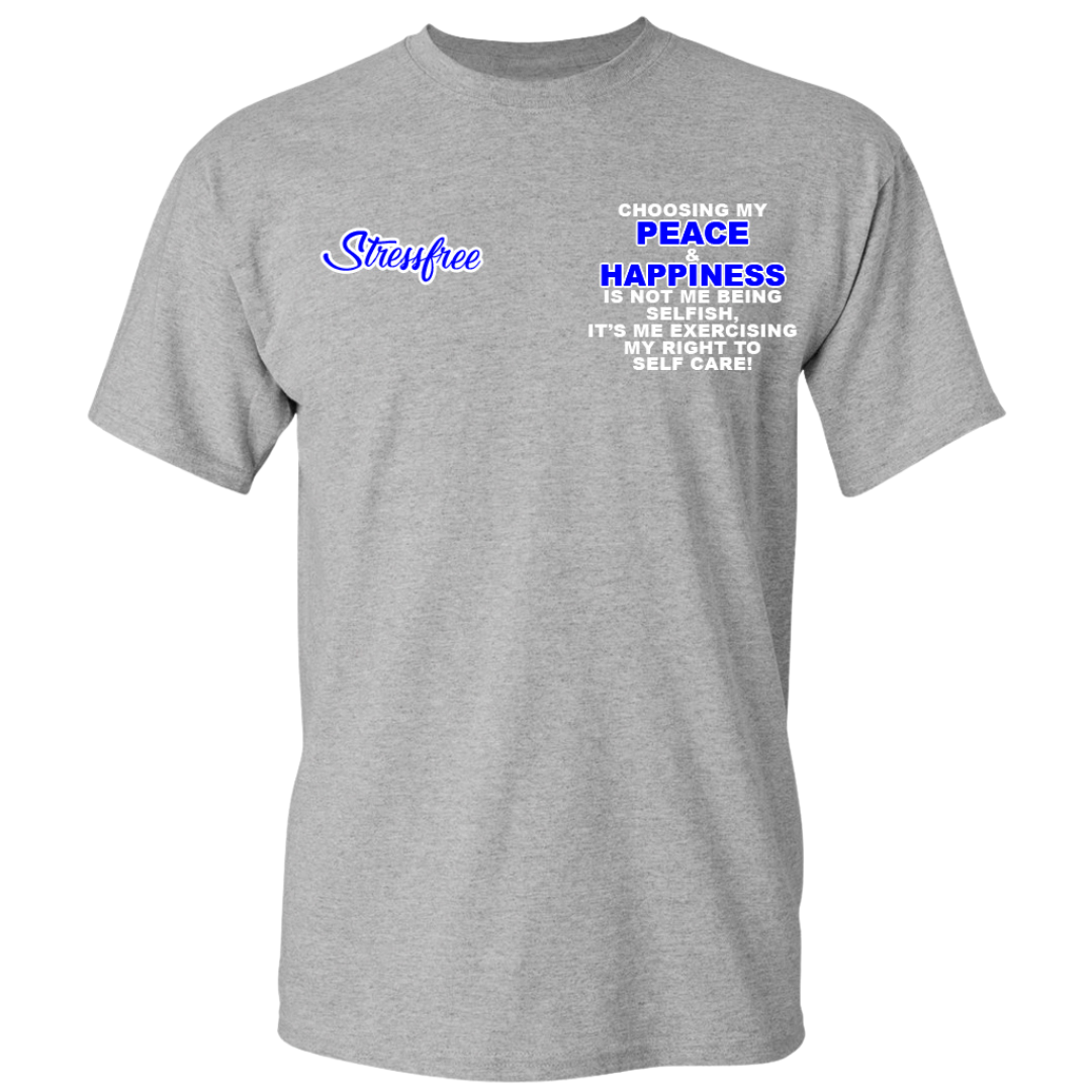 Choosing My Peace T-Shirt